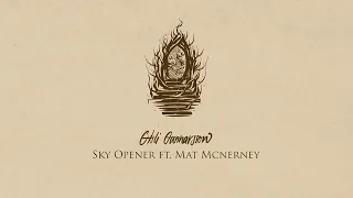Gísli Gunnarsson - Sky Opener ft. Mat McNerney