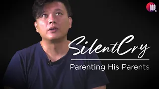 Caring for his parents with Dementia | SILENT CRY