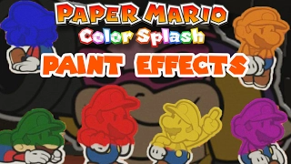 All Paint Effects - Paper Mario: Color Splash