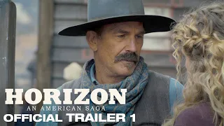 Horizon: An American Saga - Official Trailer 1 - Chapter 1