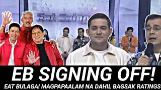 Breaking‼️ EAT BULAGA‼️ SIGNING OFF‼️Hanggang JULY 31 2023 Nalang❗Rebrand Name Gagawin ng JALOSJOS!