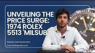 Unveiling the Price Surge: The Astonishing Rise of the 1974 Rolex 5513 'Milsub' Watch!