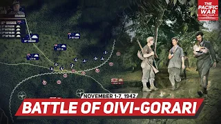 Battle of Oivi-Gorari - Pacific War #50 DOCUMENTARY