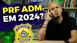 COMO ESTUDAR PARA O CONCURSO PRF ADMINISTRATIVO 2024 | PARTE 1