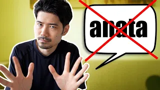 Japanese People Rarely Say "Anata",  What Do We Say?