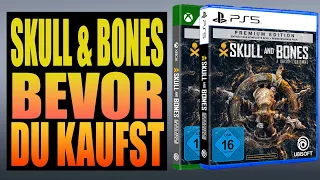 Skull and Bones - Bevor du kaufst - Alle Infos - Alles was du wissen solltest.