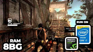 TOMB RAIDER 2013 GAMEPLAY | INTEL CORE I7 | Nvidia 840M (60FPS)