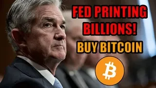 🔴BREAKING! The Fed Has Started Printing BILLIONS of $$$. Quantitative Easing Imminent. Buy Bitcoin