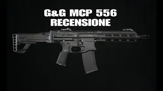 G&G MCP 556 La recensione @ggjapan4826 @GUAY2TV