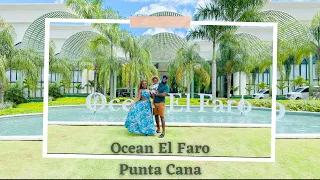 Ocean El Faro Punta Cana all inclusive Resort Review | Dominican Republic