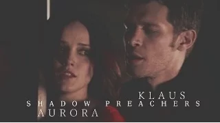 ● klaus & aurora | shadow preachers ( + 3x05 )