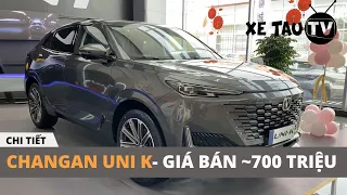 Changan UNI-K giá 700 triệu VNĐ - Đủ điều kiện để "đấu" Hyundai Santa Fe