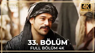 Muhteşem Yüzyıl 33. Bölüm (4K)