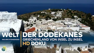 Der Dodekanes - Griechenland von Insel zu Insel | HD Doku