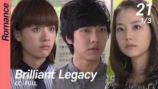 [CC/FULL] Brilliant Legacy EP21 (1/3) | 찬란한유산