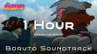 KAWAKI VS GARO 1 Hour Channel - Boruto Unreleased Soundtrack