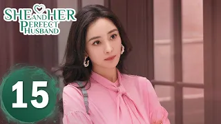 ENG SUB《爱的二八定律 She and Her Perfect Husband》EP15——阳华向秦施求婚？（主演：杨幂, 许凯）| 都市爱情