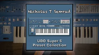 Nicholas Semrad's UDO Super 6 Patch Set (Demo)