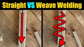 Welding Straight VS Weaving Or Wave | Flux Core Welding For Beginners |