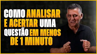 COMO ANALISAR E ACERTAR UMA QUESTÃO EM MENOS DE 1 MINUTO - Prof. João Batista - Dicas para Concursos