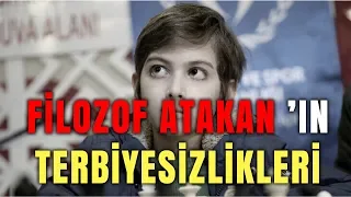 FİLOZOF ATAKAN TERBİYESİZLİKLERİ ! | CNN ATAKAN KAYALAR