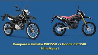 PERBANDINGAN HONDA CRF 150L DAN YAMAHA WR 155