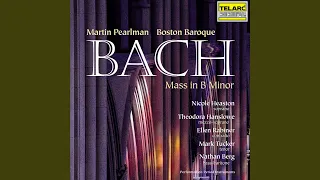 J.S. Bach: Mass in B Minor, BWV 232 - IIb. Symbolum Nicenum. Patrem omnipotentem