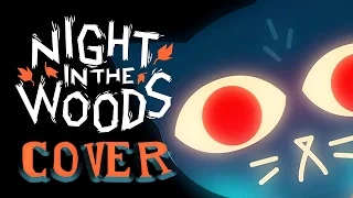 "Die Anywhere Else" (from Night in the Woods) POP/ROCK COVER!