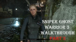 Sniper Ghost Warrior 3 Walkthrough Gameplay Part 2 - Lydia (Hindi)