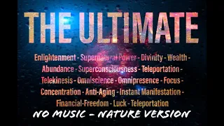 THE ULTIMATE! (WITH NO MUSIC) - THIS SUBLIMINAL HAS IT ALL! (BY REQUEST!) #EVERYTHING