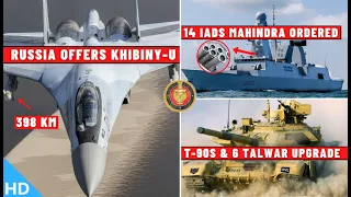 Indian Defence Updates : Khibiny-U In Super Sukhoi,14 Mahindra IADS Order,T90S Upgrade,Helmet Export