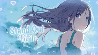 ｢Nightcore」→Stand Out Fit In→One Ok Rock ♡ [Lyrics]