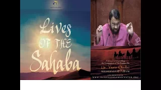 Lives of Sahaba 52 - Abdullah Ibn-Umar [r] - Sh. Dr. Yasir Qadhi