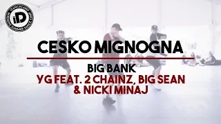 Cesko Mignogna Choreography "Big Bank by YG" - IDANCECAMP 2018