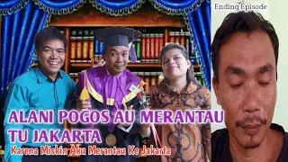 Film Batak ALANI POGOS AU MERANTAU TU JAKARTA | Karena Miskin Aku Meranta Ke Jakarta