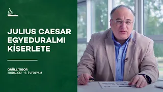 Julius Caesar egyeduralmi kísérlete | Grüll Tibor