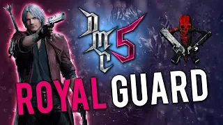 Devil May Cry 5 - Royal Guard - Tutorial