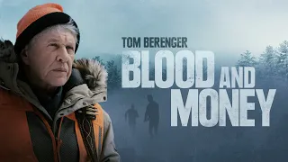 Blood and Money - Official Trailer