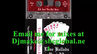 Love Ballads Vol 2 - Juan Too Big Perez Classic Freestyle Mix 2 BIG