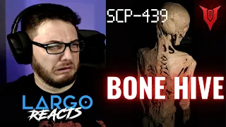 SCP-439 Bone Hive - Largo Reacts