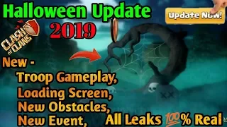 Halloween Update 2019 '' New Troop Gameplay, Loading Screen, Obstacles, Stacey Etc..." !!