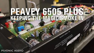 Peavey 6505 Plus | Keeping the Magic Smoke In