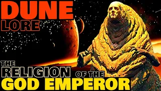 The Religion of the God Emperor | Dune Lore