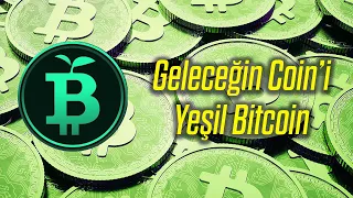 GREEN BITCOIN 100X YAPABILIRMI? Işte ÖN SATIŞIN DETAYLARI