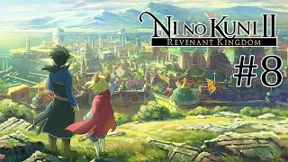 ЗАПИСЬ СТРИМА ► Ni no Kuni II: Revenant Kingdom #8