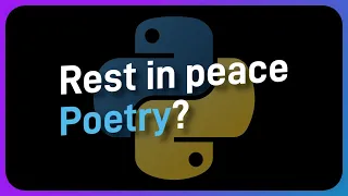 Is Python making Poetry REDUNDANT?!