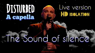 A capella style - The sound of silence - Disturbed. HD isolation.