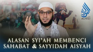 Terungkap! Alasan Syiah Membenci Sahabat dan Istri Nabi ﷺ.. Tak Masuk Akal! - Syekh Muhammad Al Fuli