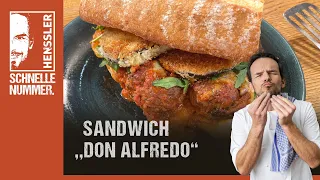 Schnelles Sandwich "Don Alfredo" Rezept von Steffen Henssler