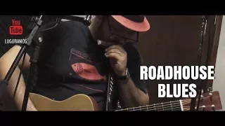 THE DOORS "ROADHOUSE BLUES" (LUGU RAMOS LOOP PEDAL COVER)